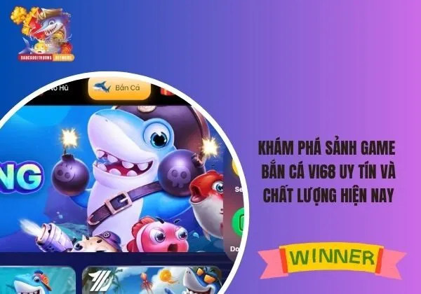 Bắn cá Vi68